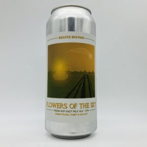 Bizarre Brewing Flowers of the Sky – Fresh Hop Hazy Pale Ale (2023)