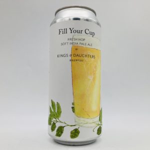 Kings & Daughters Brewery Fill Your Cup