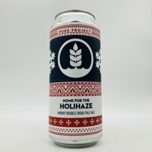 Pure Project Brewing Home for the Holihaze